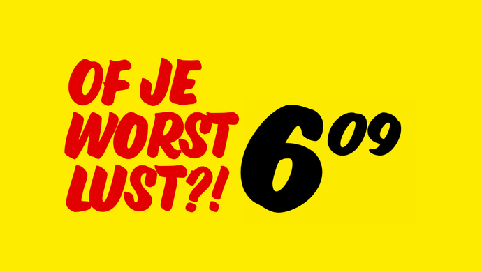 Of je worst lust?! - Chassé Theater Breda