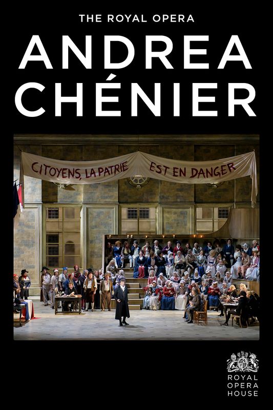Andrea Chernier | Royal Opera House LIVE