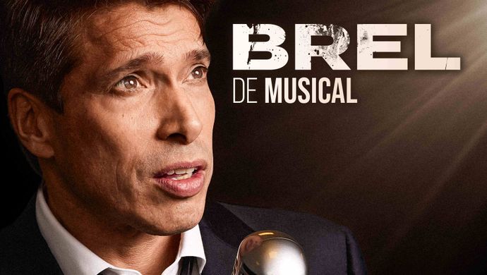 BREL - de musical | Chassé Theater Breda