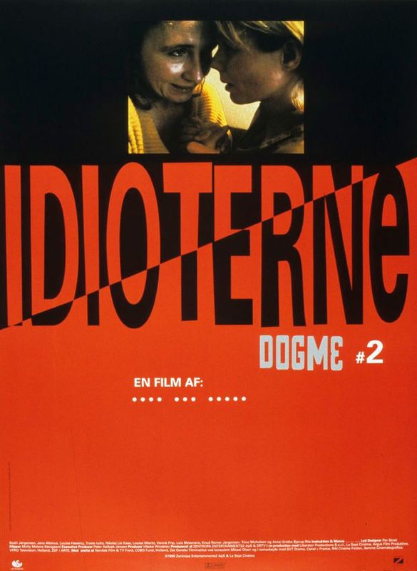 The Idiots (Dogma '95)
