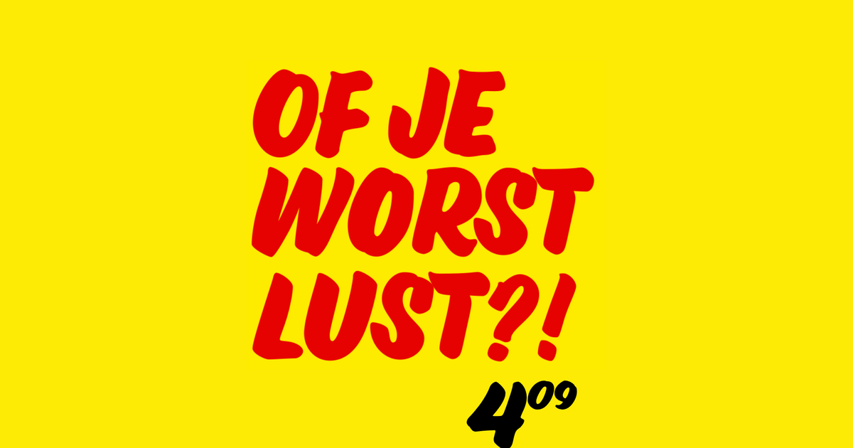 Of Je Worst Lust?! | vijf cabaretiers, één hilarische avond
