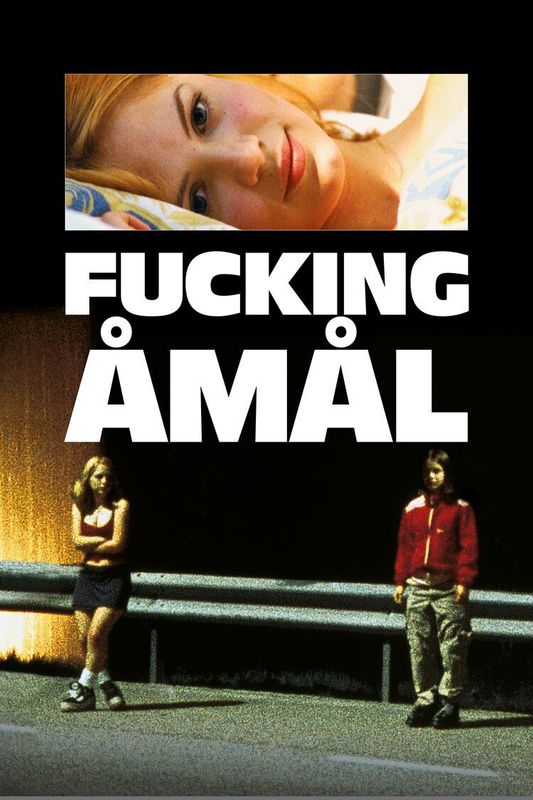 Fucking Åmål (re-release)