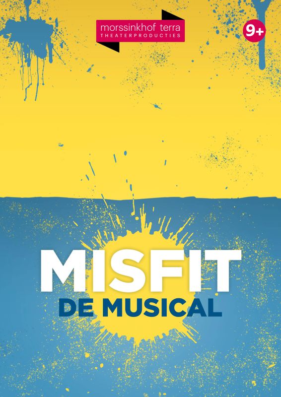 Morssinkhof Terra Theaterproducties - Misfit de musical (9+) - Chassé Theater Breda
