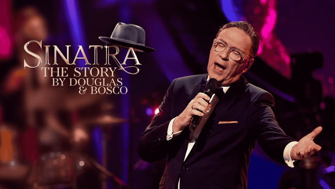 Sinatra The Story by Douglas & BOSCO | Chassé Theater Breda
