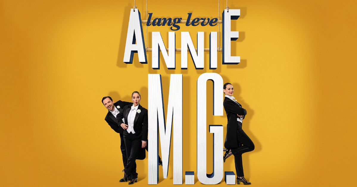 Beleef lang leve Annie M.G. Een muzikaal eerbetoon.