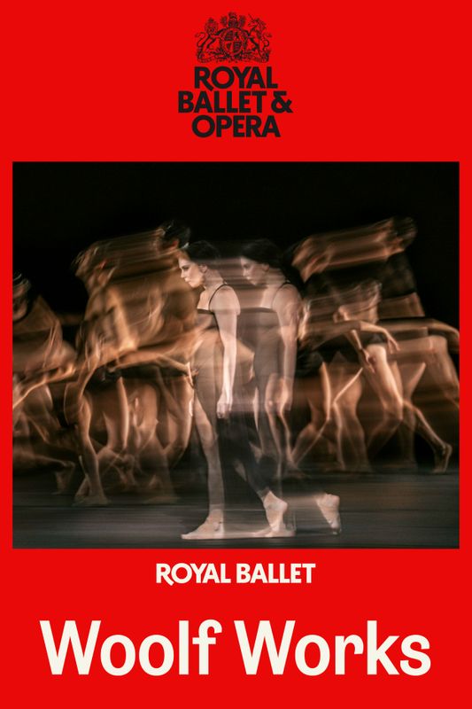 Woolf Works | The Royal Ballet LIVE