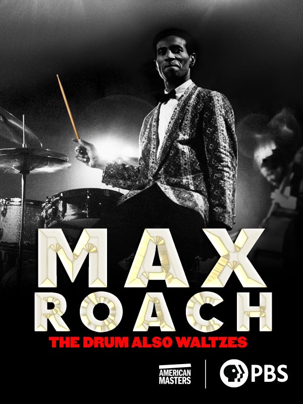 Max Roach: The Drum Also Waltzes (In-Edit Film Festival)