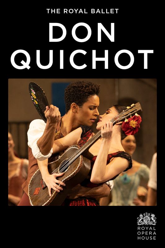 Don Quichot | Royal Opera House LIVE