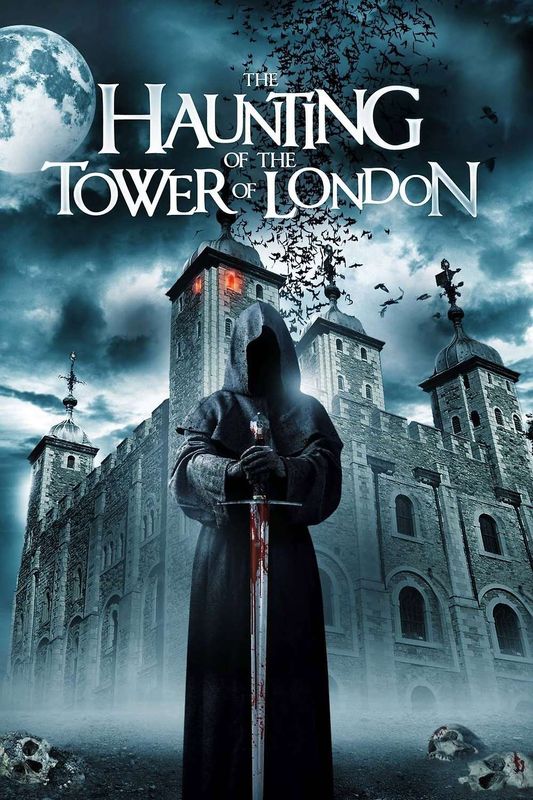 The Haunting of the Tower of London | Chassé Cinema Breda